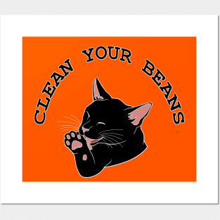 Clean Your Beans Funny Black Cat Posters and Art